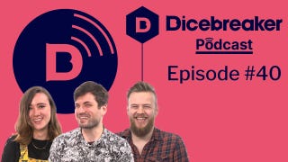 We talk Slay the Spire, traditional board games and whether the d6 is overrated in the first Dicebreaker Podcast of 2021!