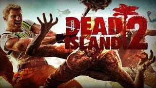 Dead Island 2 poderá chegar mais tarde