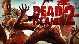 Dead Island 2 poderá chegar mais tarde