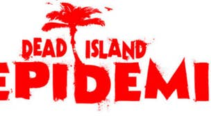 Dead Island: Epidemic announced, is zombie MOBA