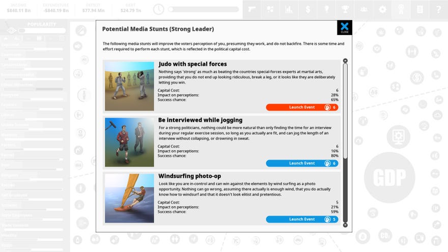A choice of options to show off how cool and great and strong you are in a Democracy 4 screenshot: judo with special forces; be interviewed while jogging, and windsurfing photo-op.