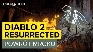 Diablo 2: Resurrected - powrót mroku