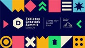 Turn your game into a hit with advice from makers of the Warhammer and Fallout RPGs, games lawyers, distributors and more at the Tabletop Creators Summit next month