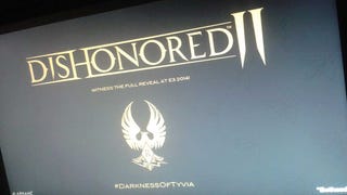 Dishonored 2 E3 2014 reveal flagged by mysterious slide