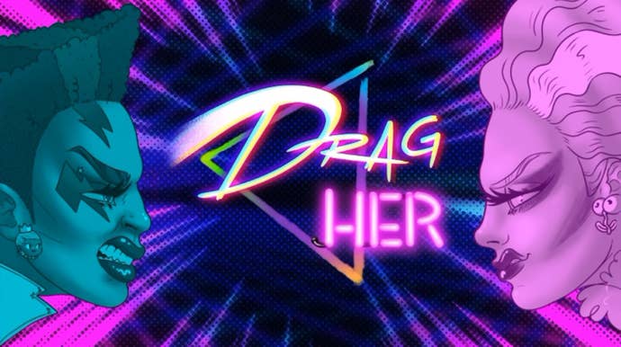 The text “Drag Her” placed between two drag queens facing each other