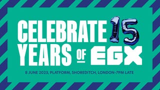 A flyer celebrating 15 years of EGX. It's mostly white text on a green background. But the numbers are depicted by balloons, which is nice. It looks like a childrens' birthday party invitation. Would you like some cake?