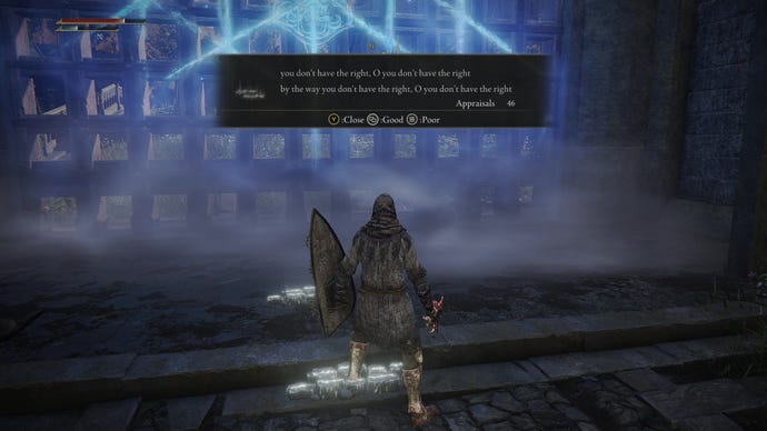 An Elden Ring player reads the message, “O you don’t have the right, by the way you don’t have the right, O you don’t have the right”.