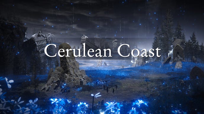 An establishing shot of the region of the Cerulean Coast in Elden Ring: Shadow Of The Erdtree, with the region's name emblazoned across the screenshot.