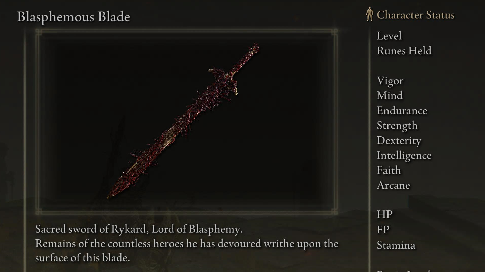 Blasphemous Blade screenshot from Elden Ring with the text &ldquo;Sacred sword of Rykard, Lord of Blasphemy. Remains of the countless heroes he has devoured writhe upon the surface of this blade.