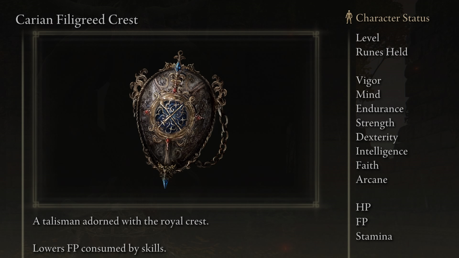 Carian Filigreed Crest screenshot from Elden Ring with the text &ldquo;A talisman adorned with the royal crest. Lowers FP consumed by skills."