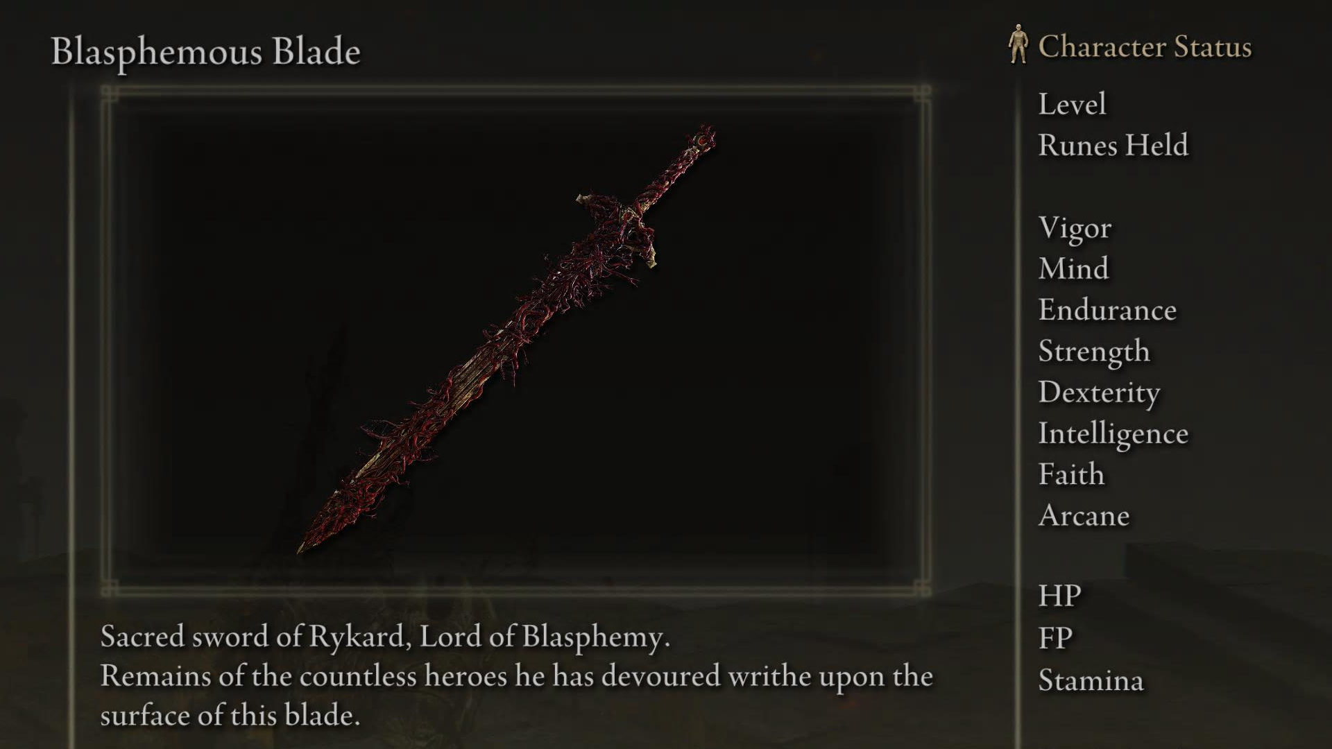 Blasphemous Blade screenshot from Elden Ring with the text &ldquo;Sacred sword of Rykard, Lord of Blasphemy. Remains of the countless heroes he has devoured writhe upon the surface of this blade."