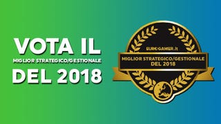 Eurogamer Awards 2018: votate il miglior gioco strategico/gestionale dell'anno