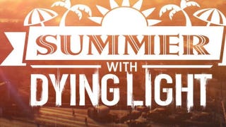 Eventos de Dying Light vão manter-vos entretidos no verão