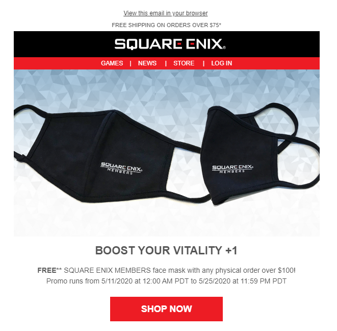 Square Enix is giving away face masks, but you have to spend $100 in its online store first