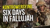 Problem z Six Days in Fallujah