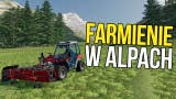 Farming Simulator 19: Alpine Farming - zbieramy ziemniaki w Alpach