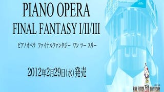 Square music portal offers up soundtracks and sheet music for The Piano Opera: Final Fantasy I/II/III