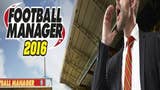 Football Manager 2016 review