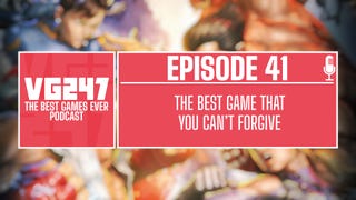 VG247's The Best Games Ever Podcast – Ep.41: The best game that you can't forgive
