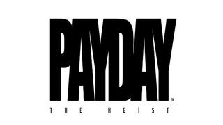Payday: The Heist described as "seriously cool, seriously profane, and seriously fun"