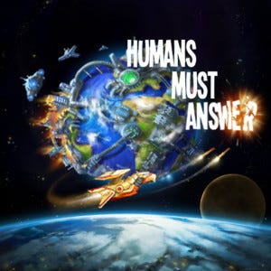 Humans Must Answer boxart