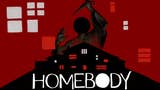 Homebody è il nuovo horror psicologico dagli autori di Dream Daddy