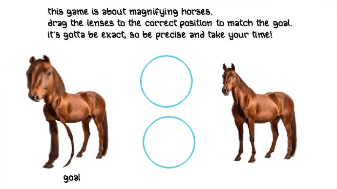 Comedy games are alive and well in Horse Magnifier, a game where you do just that