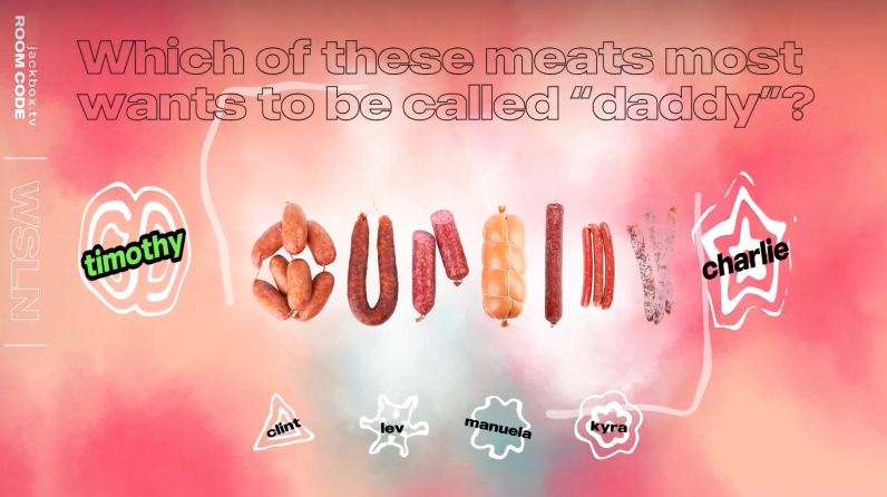 Screenshot from the Jackbox Naughty Pack showing a selection of sausage meats. Above the meat is text that reads: 