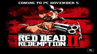 Red Dead Redemption 2 is coming to PC in November
