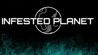 Bugging Out: Infested Planet