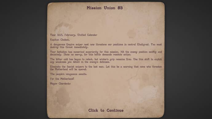 Reading a missive that commands you to eliminate fascist snipers in Khaligrad.