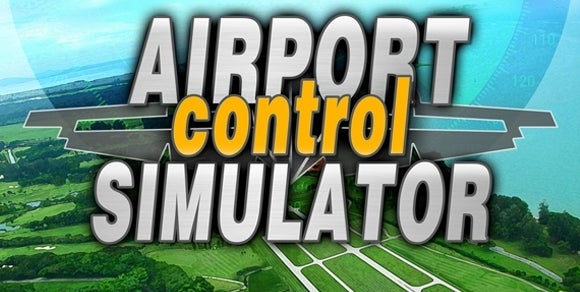 Airport Control Simulator | Eurogamer.net