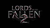 Lords of the Fallen 2 é o maior projeto da CI Games