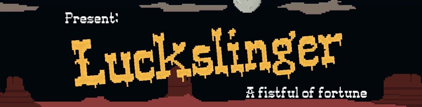 Luckslinger review