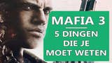 Mafia 3 - 5 dingen die je moet weten