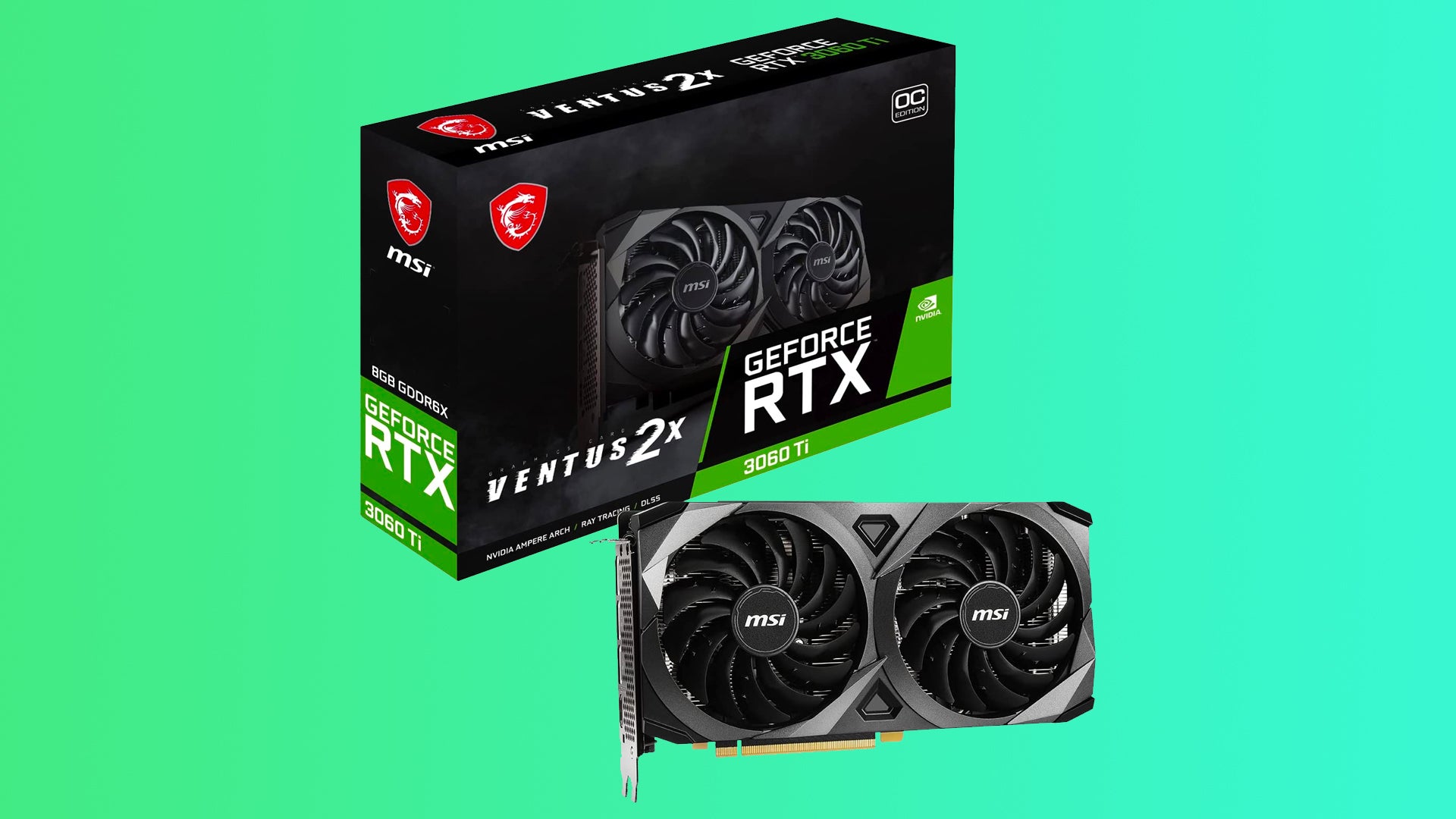 MSI GeForce RTX 3060 Ti Ventus 2X OC 8GB GDDR6 MSI GeForce RTX 3060 Ti Ventus 2X OC 8GB GDDR6