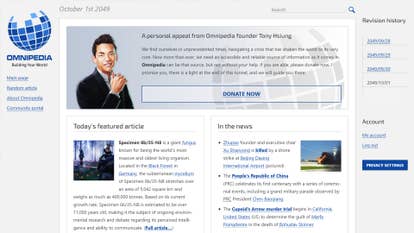 A fictitious mentation of Wikipedia called Omnipedia amusement assorted bits of substance and images astir the founder, today's article, and caller news.