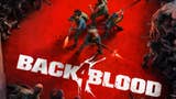 'Xbox Game Pass è una grandissima parte del nostro successo' confermano gli sviluppatori di Back 4 Blood