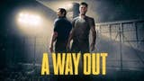 A Way Out ha venduto 3,5 milioni di copie sorprendendo tutti, specialmente EA