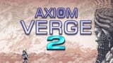 Axiom Verge 2 sarà pesantemente influenzato da The Legend of Zelda