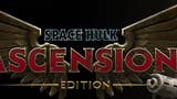 Space Hulk - Ascension Edition sbarca su Steam