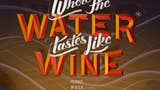 Il particolare Where the Water Tastes Like Wine si mostra nel trailer di lancio