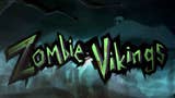 Zombie Vikings, lo sviluppo della versione Wii U è stato cancellato?