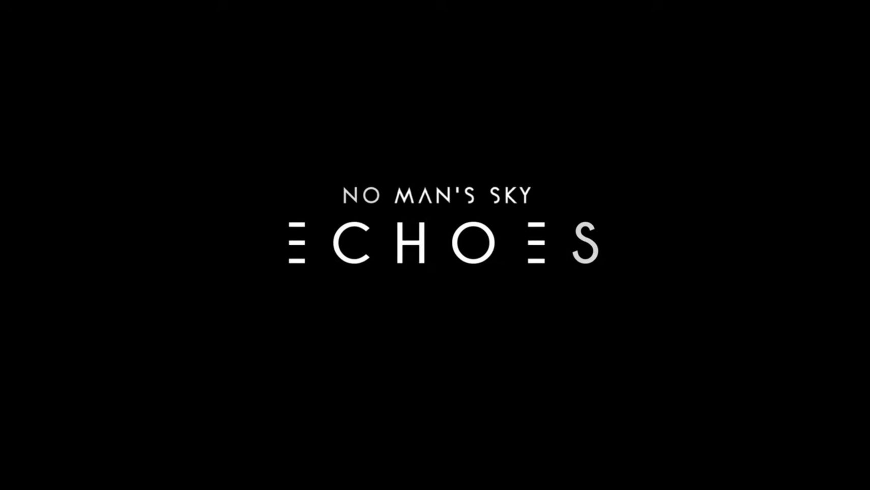 No Man's Sky Echoes logo reveal - 1