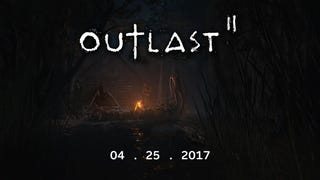 Outlast 2 confirmed for April release, Outlast Trinity will collect all three games