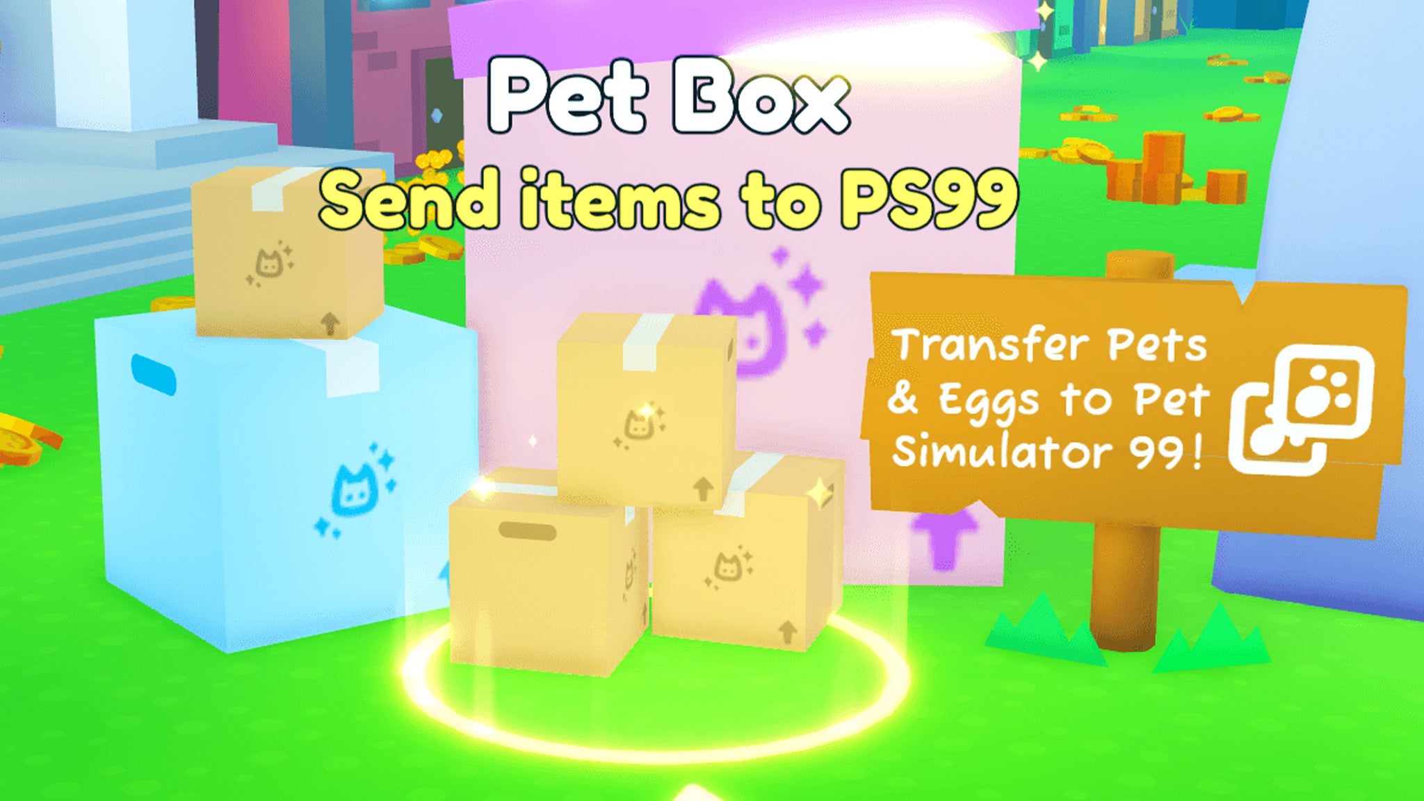 The pet box used to transfer pets from Pet Simulator X to Pet Simulator 99. - 4