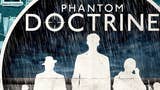 Phantom Doctrine: lo strategico in stile XCOM debutta con uno Story Trailer per l'E3