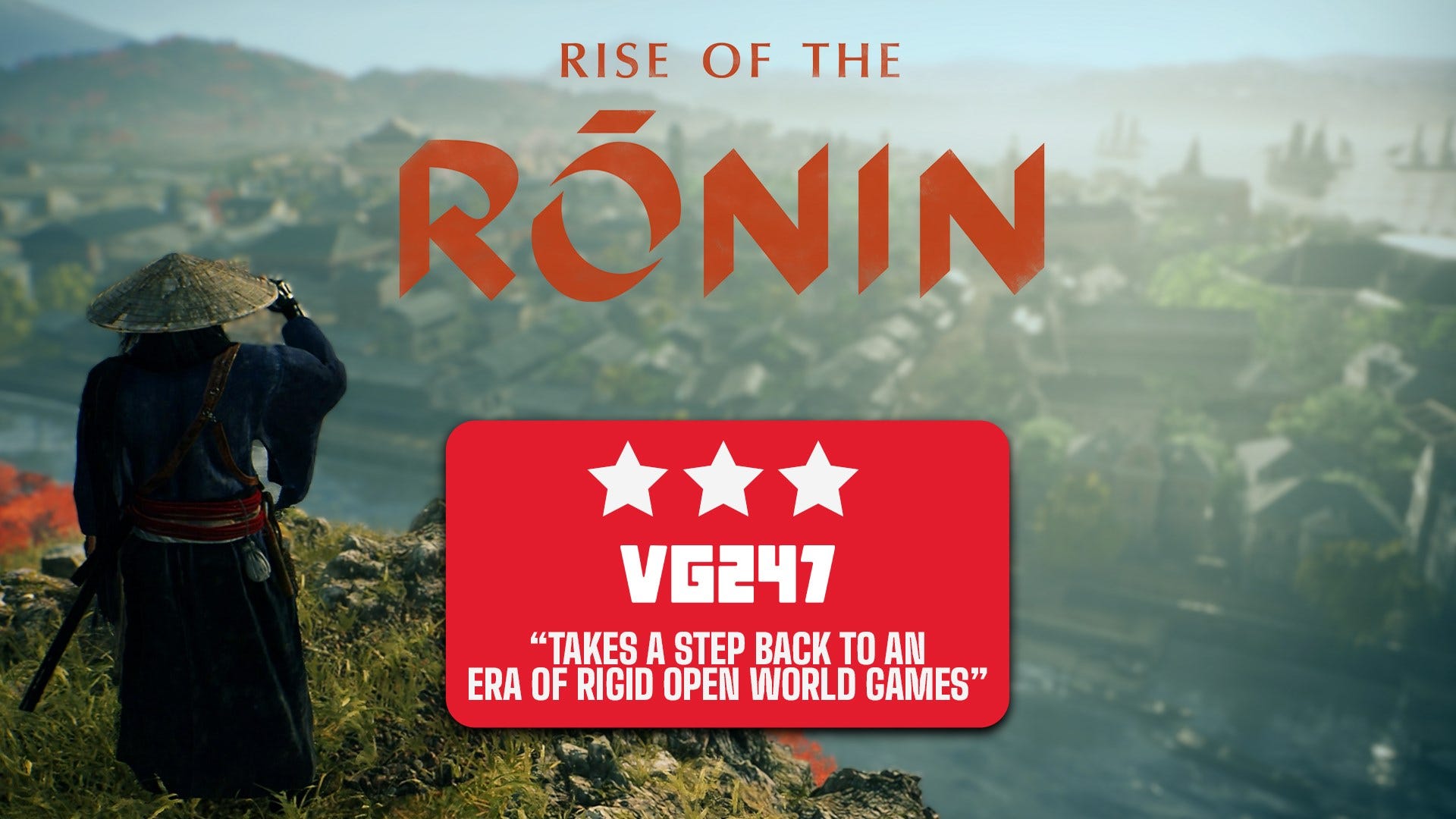 Rise of the Ronin review - Team Ninja without the bite, or the Nioh heights