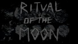 Ritual Of The Moon diary: day disaster