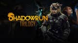 The Shadowrun Trilogy gets Switch, PlayStation, Xbox release